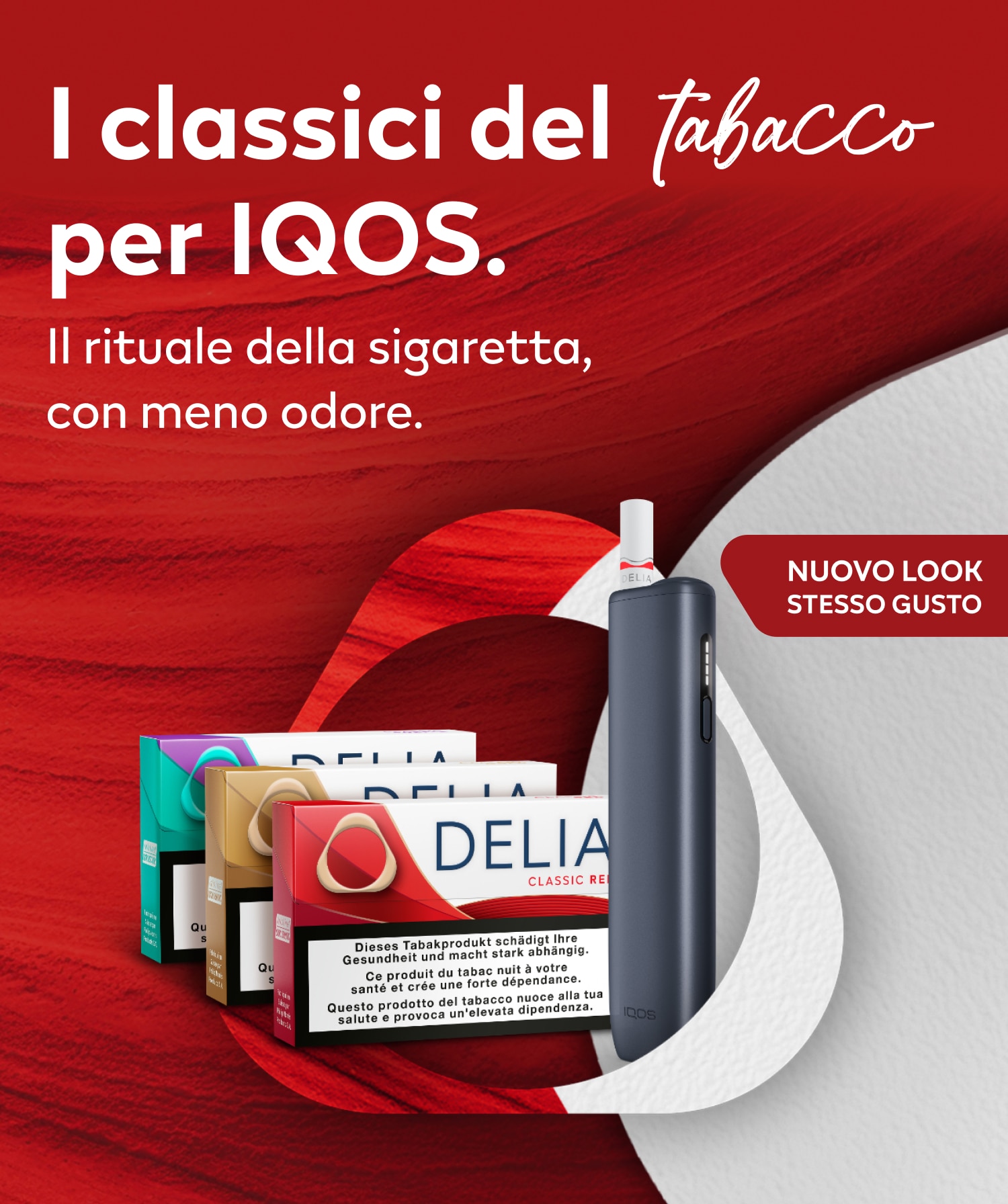 DELIA Classic Red, DELIA Classic Gold, DELIA Classic Purple con IQOS ILUMA i ONE Midnight Black su sfondo rosso