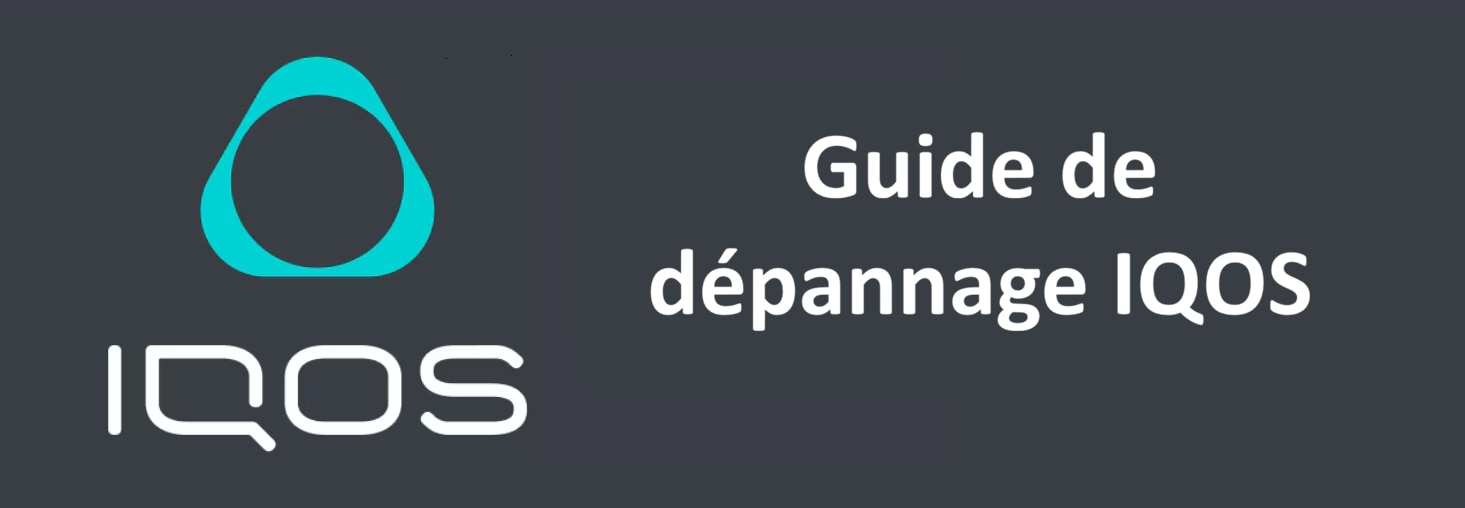 IQOS Troubleshooting Guide - FR